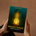 Prompt Power: Learn to Earn with AI